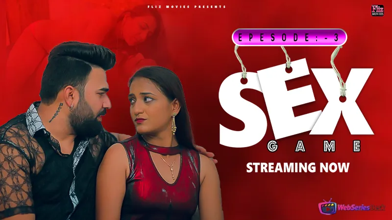 Sex Game (E02) FlizMovies Hot Web Series