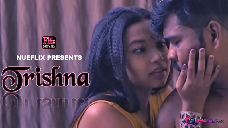 Trishna (E03) Nuefliks Hot Web Series