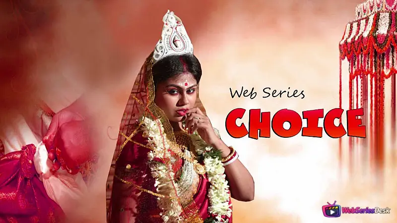 Choice (E02) FlizMovies Hot Web Series