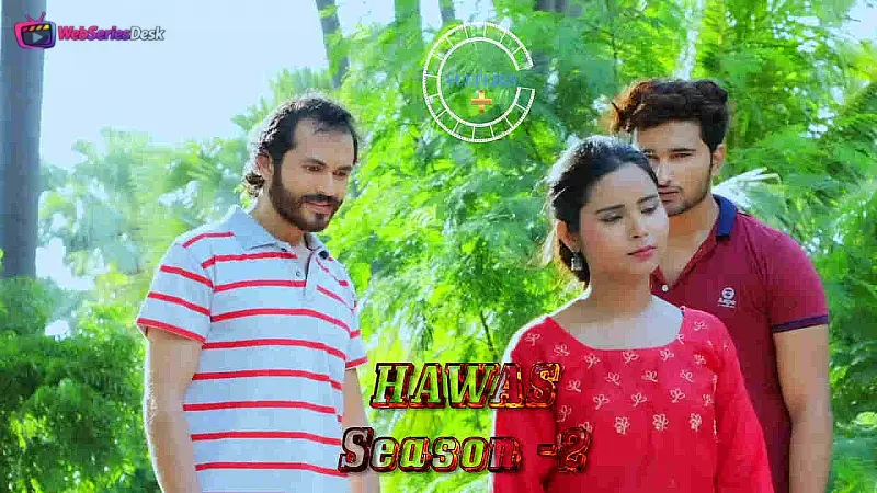 Hawas Season 2 (E02) Nuefliks Hot Web Series