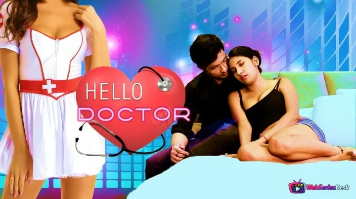 Hello Doctor (E03) VibeFlix Hot Web Series